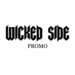 Wicked Side : Promo